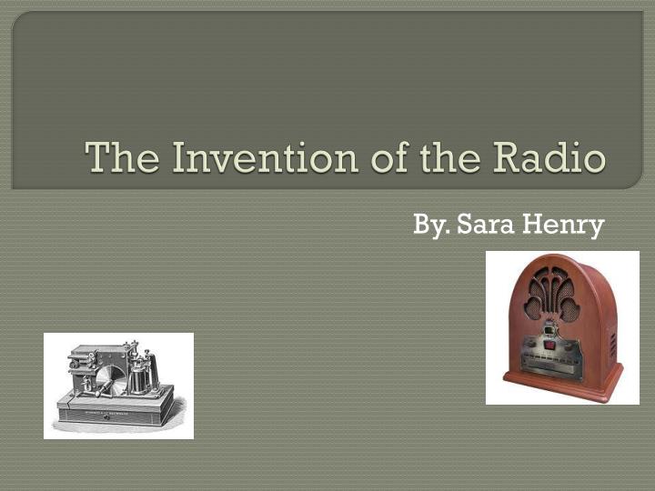 the invention of the radio