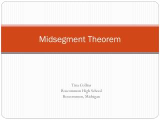 Midsegment Theorem