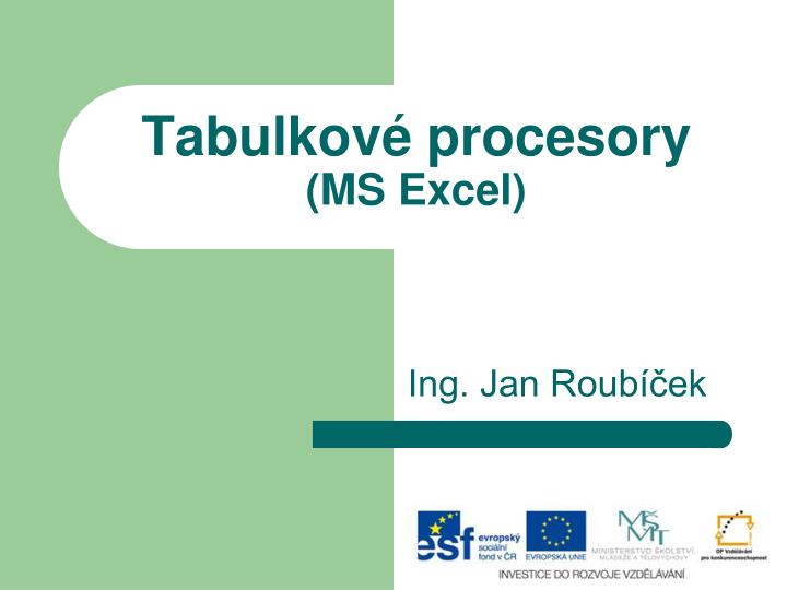 tabulkov procesory ms excel