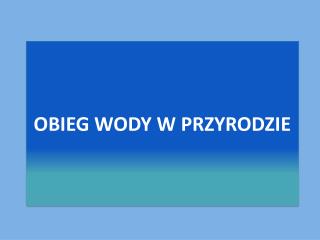 obieg wody w przyrodzie