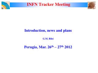 INFN Tracker Meeting