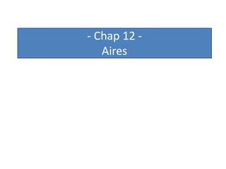 chap 12 aires