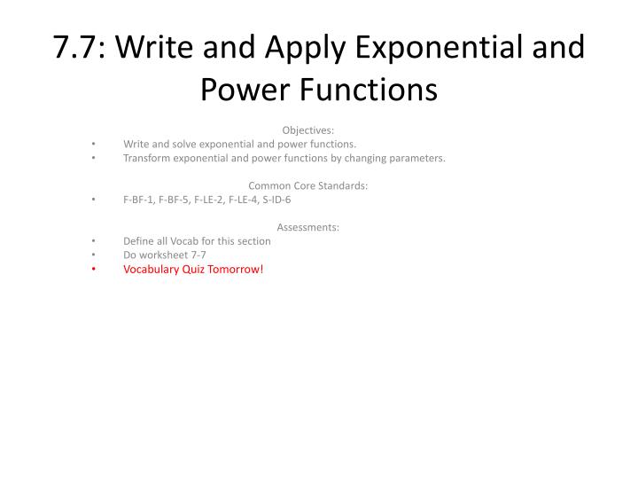 7 7 write and apply exponential and power functions
