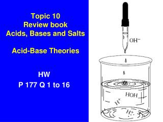 Topic 10 Review book Acids, Bases and Salts Acid-Base Theories