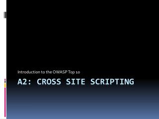 A2: Cross Site Scripting