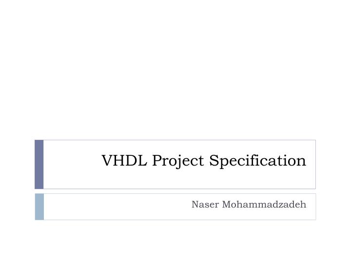 vhdl project specification