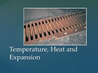 temperature heat and expansion
