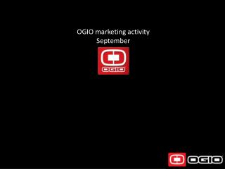 OGIO marketing activity September 2012