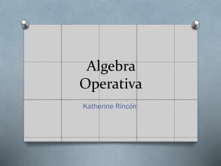 algebra operativa