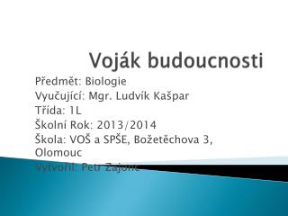 voj k budoucnosti