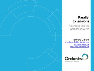Parallel Extensions