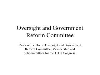 Oversight and Government Reform Committee