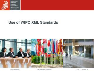 Use of WIPO XML Standards