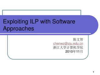 exploiting ilp with software approaches