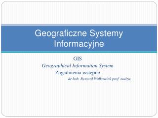 geograficzne systemy informacyjne