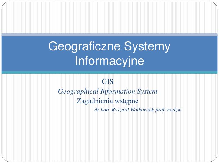 geograficzne systemy informacyjne