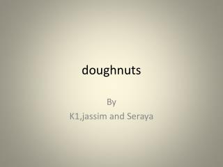 doughnuts