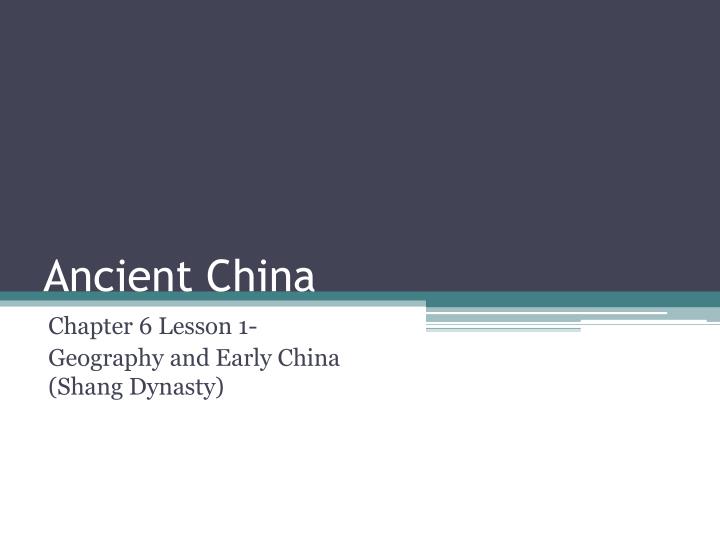 ancient china