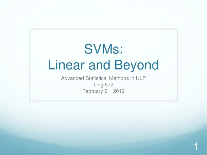 svms linear and beyond