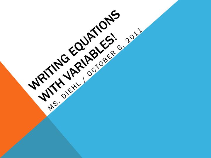 writing equations with variables