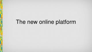 The new online platform