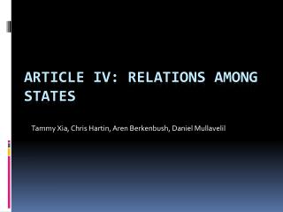 Article IV: Relations Among States