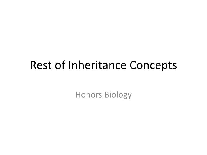 rest of inheritance concepts