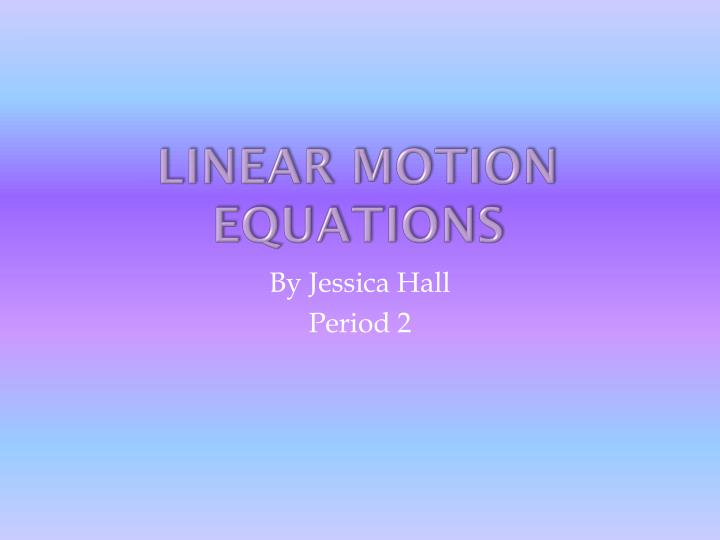 linear motion equations