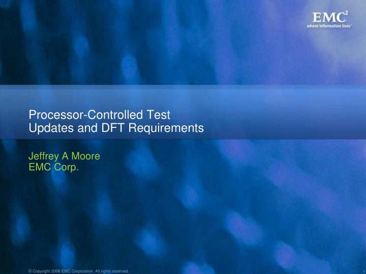 processor controlled test updates and dft requirements