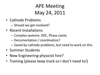 APE Meeting May 24, 2011