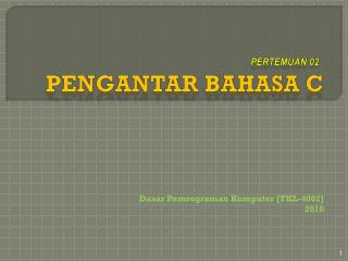 pengantar bahasa c
