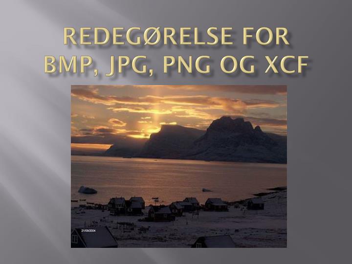 redeg relse for bmp jpg png og xcf