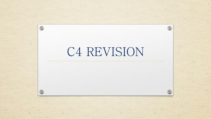 c4 revision