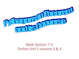 Book Section 7-2 Online Unit 1 Lessons 3 &amp; 4