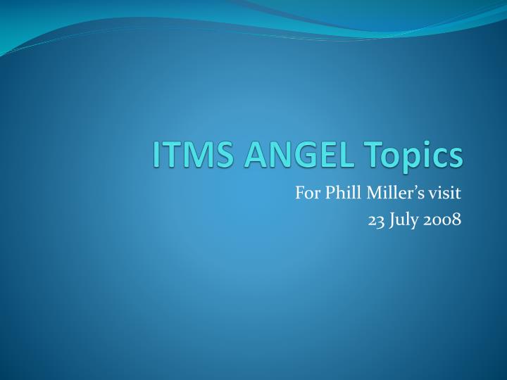 itms angel topics