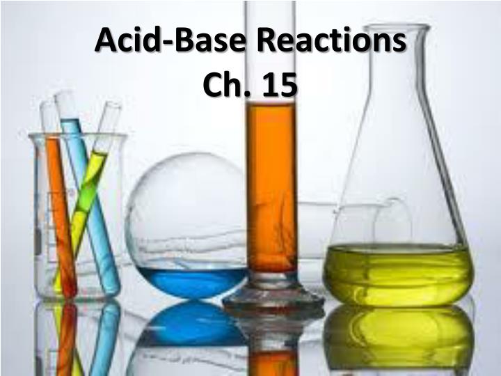acid base reactions ch 15