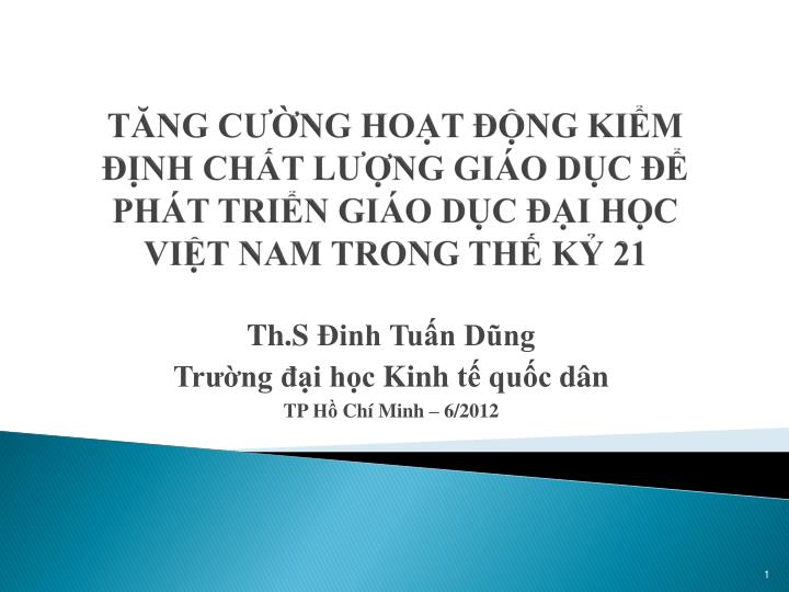 t ng c ng ho t ng ki m nh ch t l ng gi o d c ph t tri n gi o d c i h c vi t nam trong th k 21