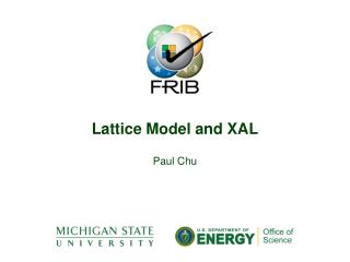 Lattice Model and XAL