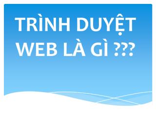 tr nh duy t web l g