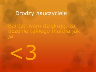 drodzy nauczyciele