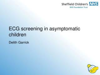 ECG screening in asymptomatic children