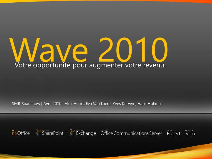 wave 2010
