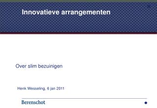 innovatieve arrangementen