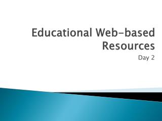 Educational Web-based Resources