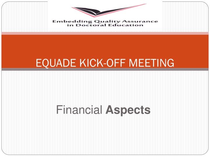 equade kick off meeting