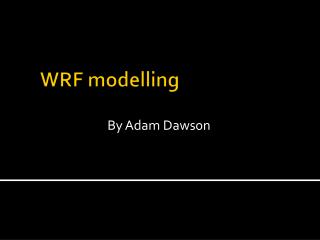 WRF modelling