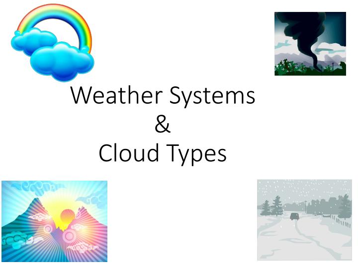 weather systems cloud types