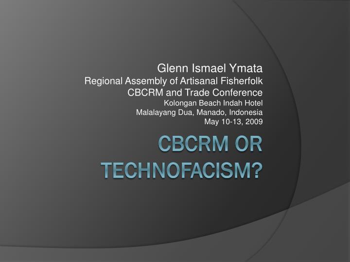 cbcrm or technofacism