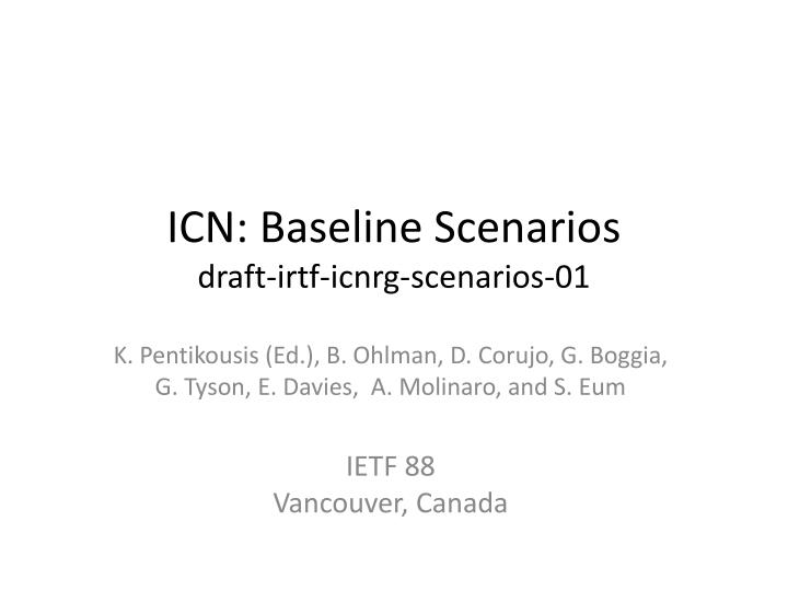 icn baseline scenarios draft irtf icnrg scenarios 01