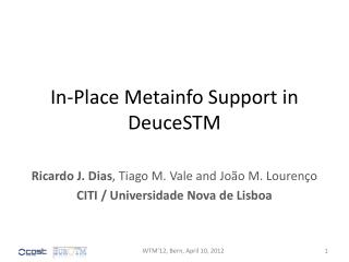 In-Place Metainfo Support in DeuceSTM